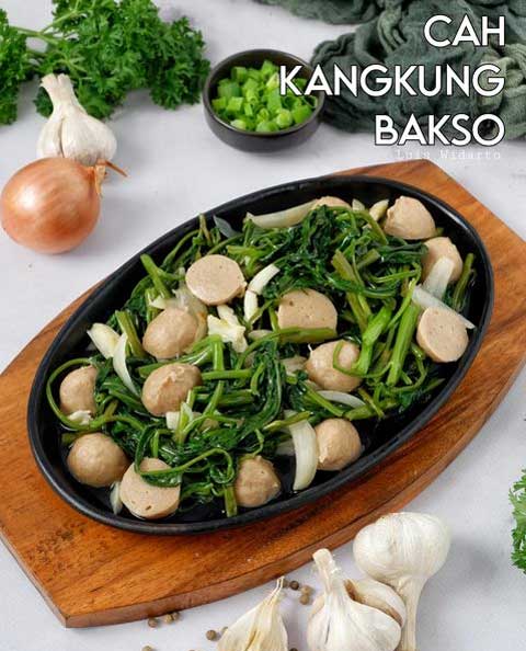Resep Cah Kangkung Bakso Menu Sarapan Sederhana Enak dan Lezat 1 resep cah kangkung bakso