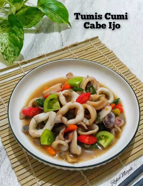 Resep Tumis Cumi Cabe Ijo: Hidangan Pedas dan Lezat Menggugah Selera 1 tumis cumi cabe ijo